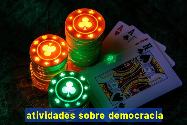 atividades sobre democracia